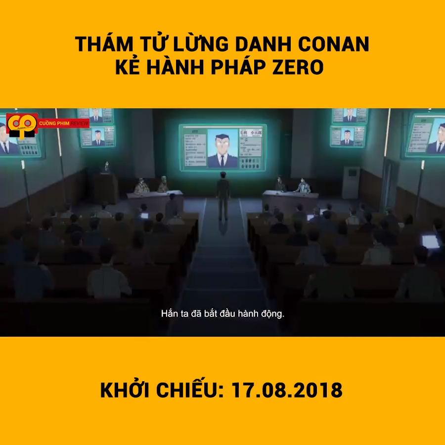 Phim Thám Tử Lừng Danh Conan: Kẻ Hành Pháp Zero| Khởi chiếu 17.08.2018