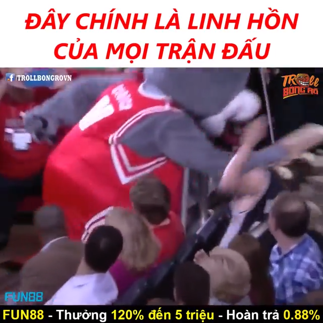 Đây chính là linh hồn của mọi trận đấu