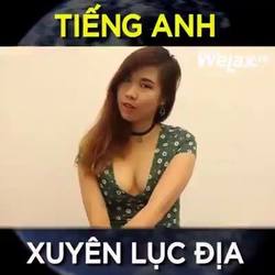 Welax: Chuyên mục tiếng anh xuyên lục địa